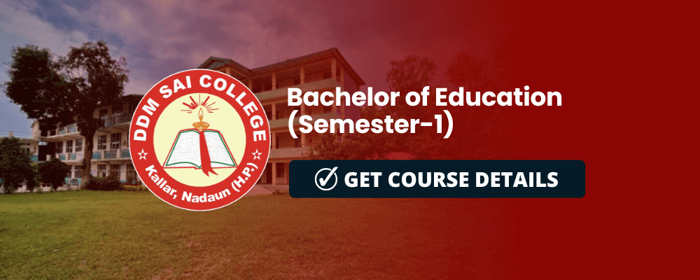 Bachelor of Education (Semester-1)